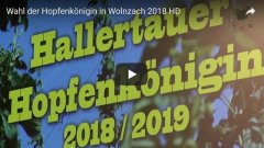 Filmclub Wolnzach: Wahl der Hallertauer Hopfenkönigin 2018
